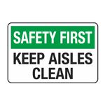 Safety First Keep Aisles Clean Decal